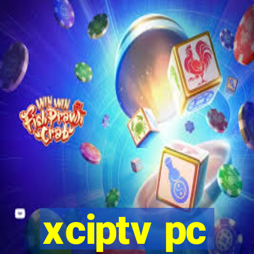 xciptv pc